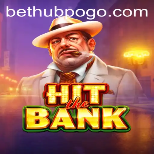 HitTheBank: A Thrilling Adventure Into the World of Bethub